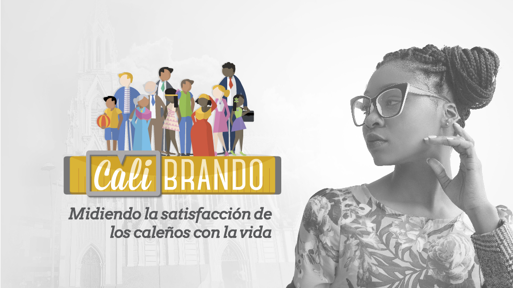 Lanzamiento encuesta CaliBRANDO: los caleños están satisfechos con la vida